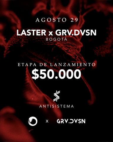 29 DE AGOSTO | LASTER x GRV.DVSN