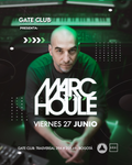 27 DE JUNIO | MARC HOULE