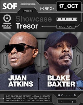 17 DE OCTUBRE | JUAN ATKINS - BLAKE BAXTER